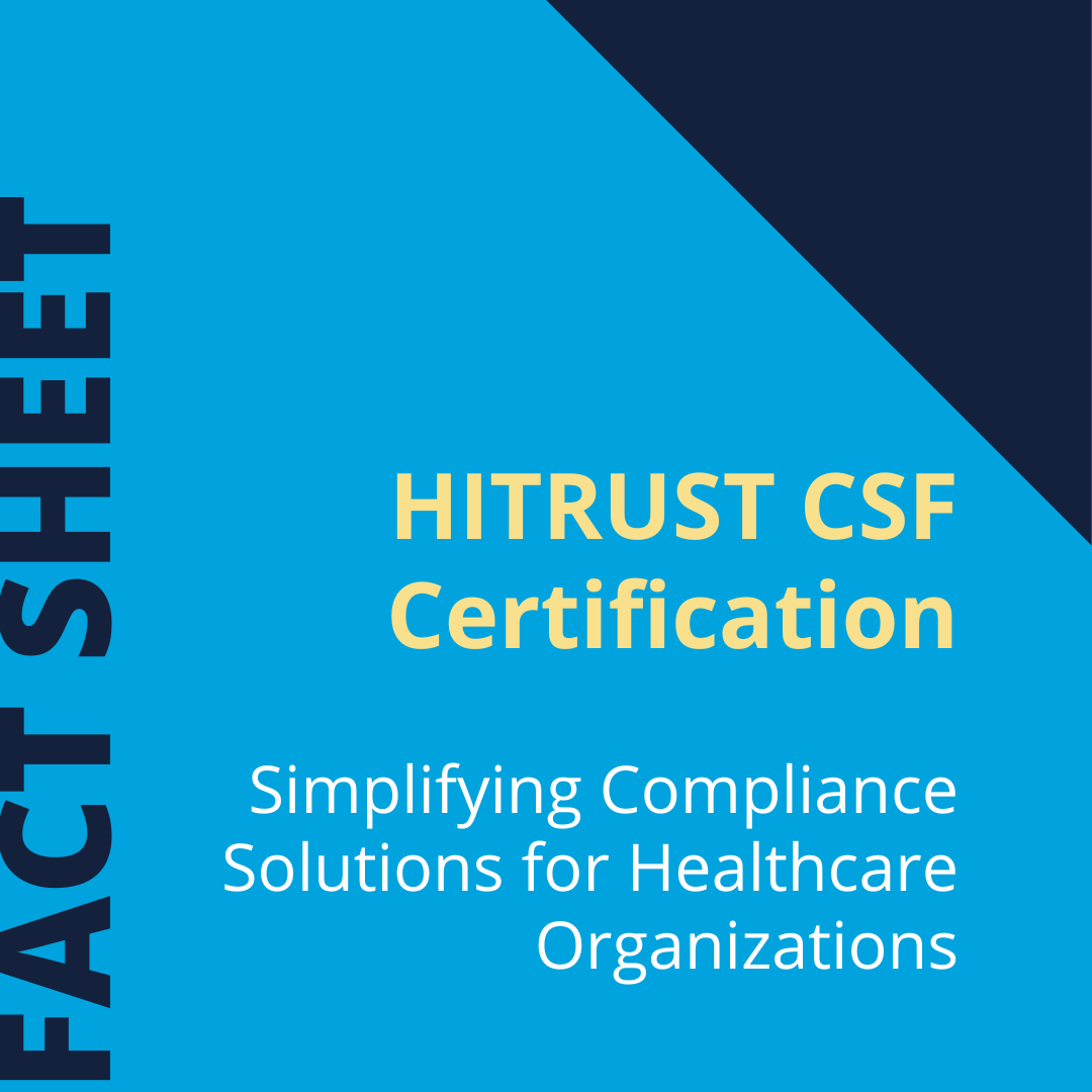 Fact Sheet - HITRUST CSF Certification